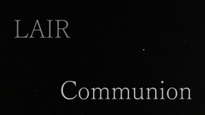 TITLE_LAIR_Communion